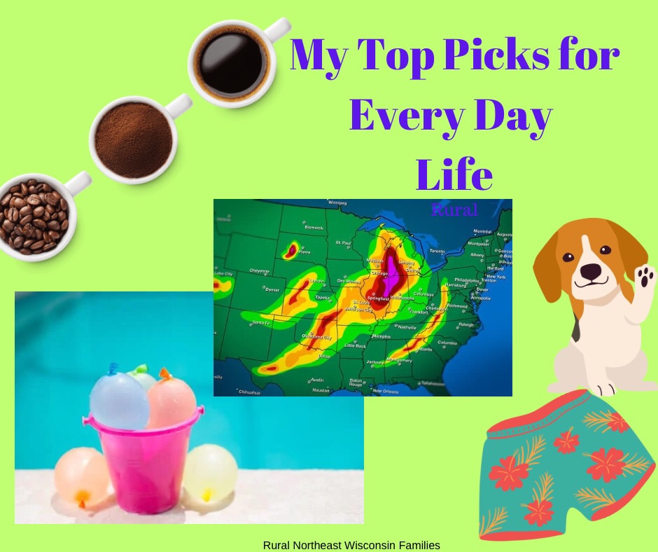 My Top Picks For Every Day Life