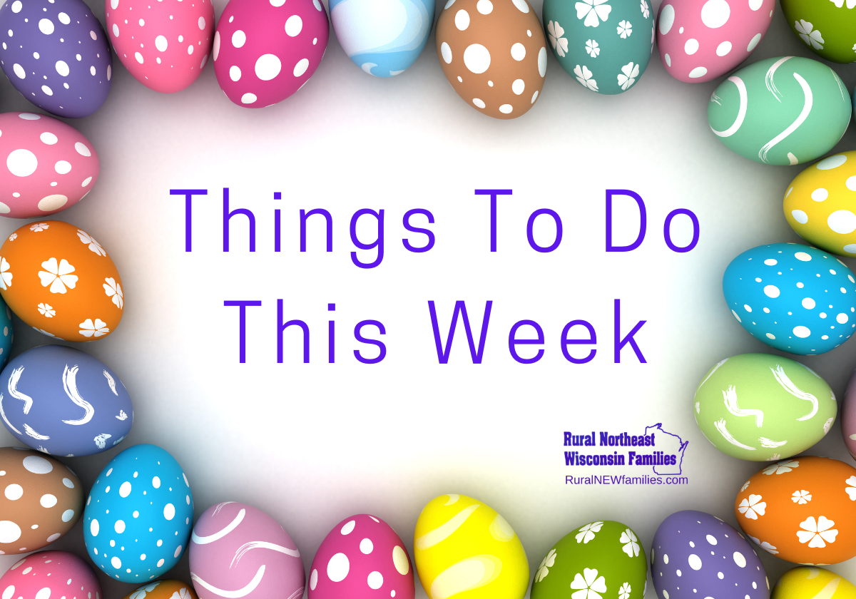Things to Do this Week in Rural Northeast Wisconsin