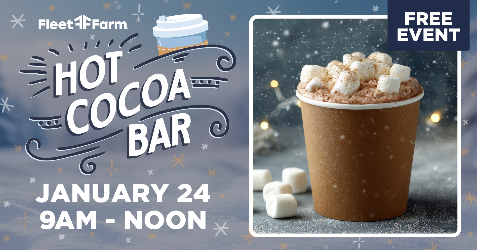 FREE Hot Cocoa Bar at ALL Fleet Farm Locations